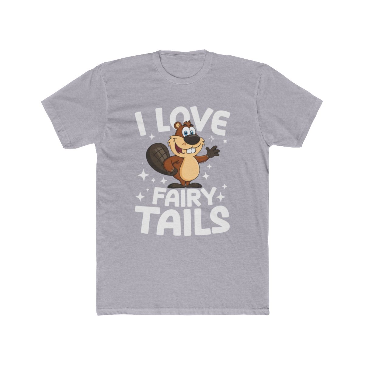 I Love Fairy Tails Beaver